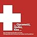 Giacometti, Hodler, Klee: Das Kunstmuseum Bern zu Gast. H&Atilde;&para;hepunkte der Schweiz aus sieben Jahrhunderten (German Edition)