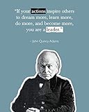 WeSellPhotos John Quincy Adams If Your Action Poster, Print, Picture or Framed Photograph, John Quincy Adams – Presidential Wall Art Decor and Gifts (13x19 Unframed Poster)