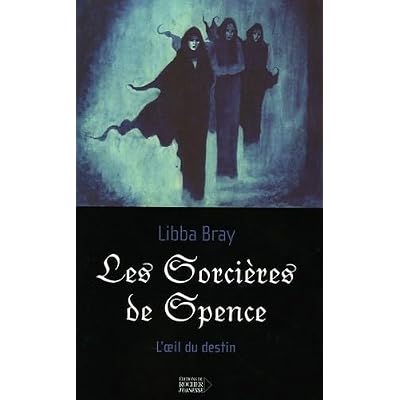 Les Sorci&egrave;res de Spence