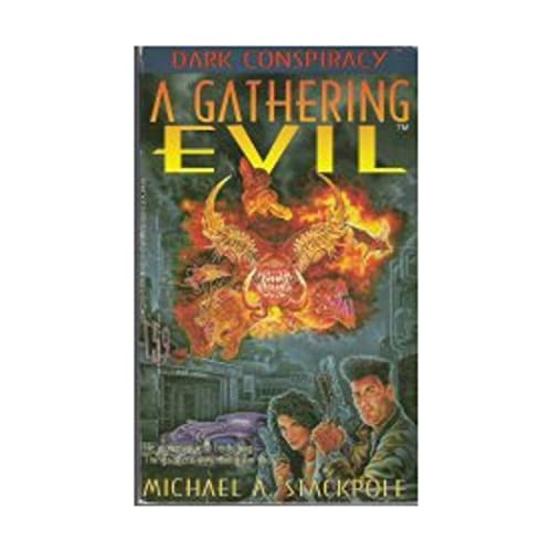 A Gathering Evil