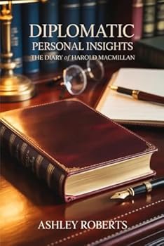 Paperback Diplomatic Personal Insights: The Diary of Harold Macmillan Book