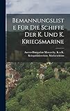  Bemannungsliste Für Die Schiffe Der K. Und K. Kriegsmarine