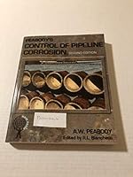 Peabody's Control of Pipeline Corrosion 1575900920 Book Cover