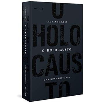 Capa do livro O Holocausto - Uma nova história