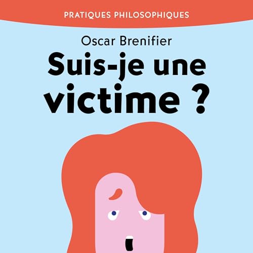 Suis-je une victime ? cover art