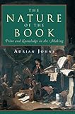 The Nature of the Book: Print and Knowledge in the Making