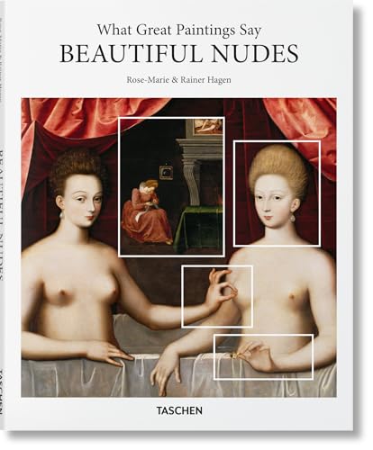 What Great Paintings Say. Beautiful Nudes (Basic Art Series)