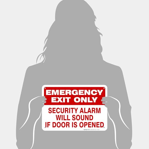Emergency Exit Only Sign, Security Alarm Will Sound If Door Opened Sign, 10x7 Inches, Rust Free .040 Aluminum, Fade Resistant, Made in USA