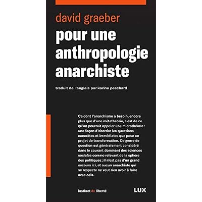 POUR UNE ANTHROPOLOGIE ANARCHISTE