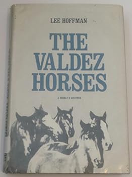 Hardcover The Valdez Horses [Large Print] Book