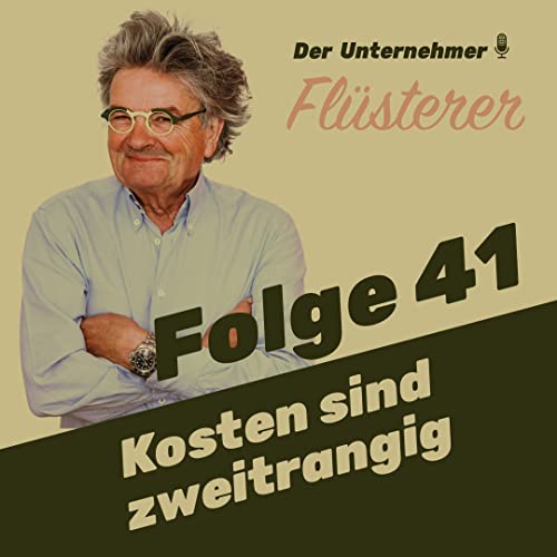 Folge 41 - Kosten sind zweitrangig Titelbild