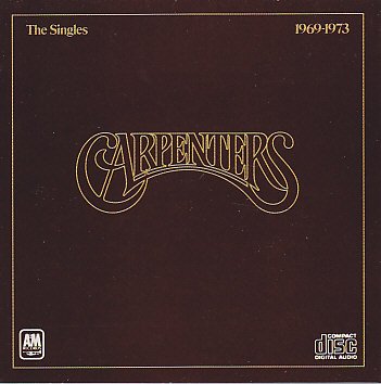 The Singles 1969-1973 [Audio CD] THE CARPENTERS