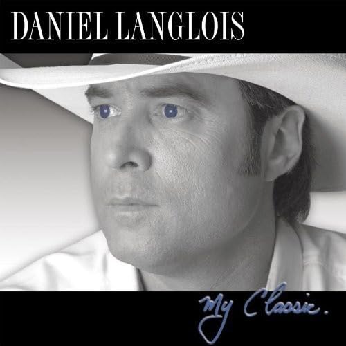 My Classic [Audio CD] Daniel Langlois