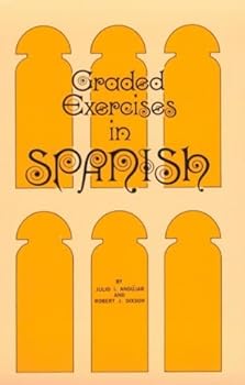 Paperback By Julio I. Andujar Graded Exercises in Spanish (1st Frist Edition) [Paperback] Book
