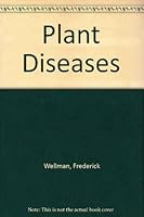 Plant Diseases B000O6Z46K Book Cover