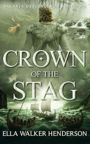 Crown of the Stag (Valaria Descending Book 2)