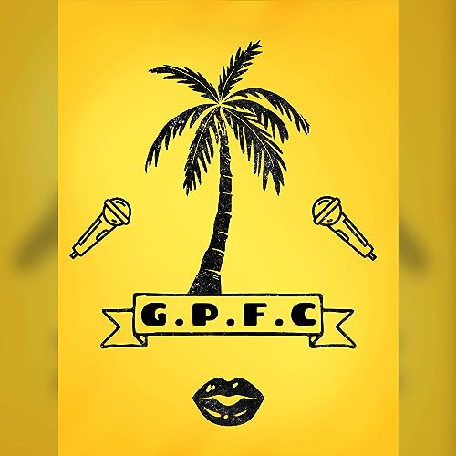 GPFC Episode 32