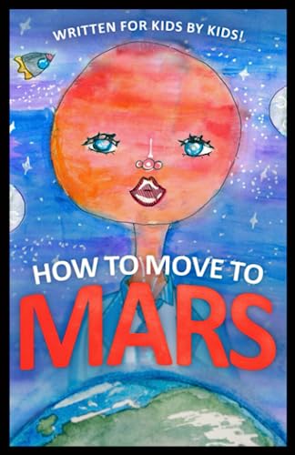 How to Move to Mars