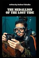 The Medallion of the Lost Tide (The Brooklyn Bridge Mysteries) B0F5NQZ3T6 Book Cover