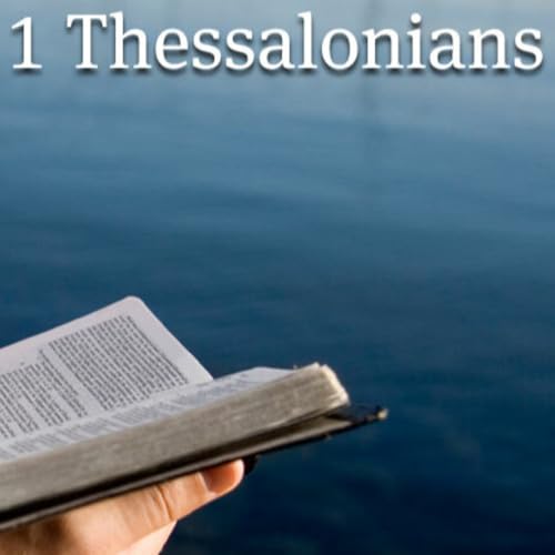 Episode 287: Acts 17:1-8, Background and Overview of Thessalonians, 1.18.26