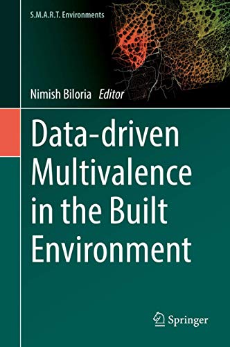 Data-driven Multivalence in the Built Environment (S.M.A.R.T. Environments) view 2
