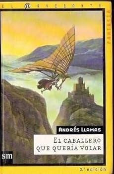 Paperback El caballero que quería volar [Spanish] Book