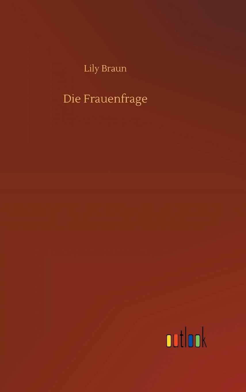 Die Frauenfrage (German Edition)