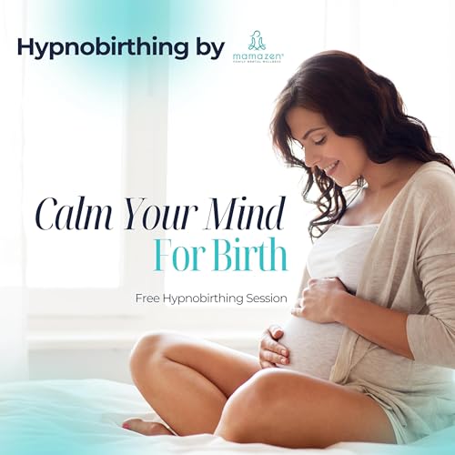Preparing the Mind for Birth: Hypnobirthing Techniques for a Calm, Confident Labor