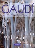 Gaudì. La Sagrada Familia. Con DVD 881660459X Book Cover