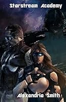 Starstream Academy 1512133655 Book Cover