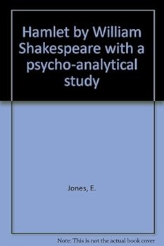Hardcover Hamlet by William Shakespeare with a psycho-analytical study Book