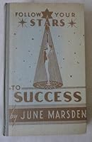 Follow Your Stars to Success B000O5ZZZG Book Cover