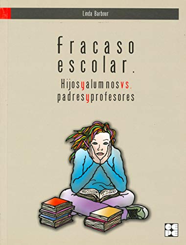 Portada de Fracaso Escolar. Hijos Alumnos Padres y Profesores