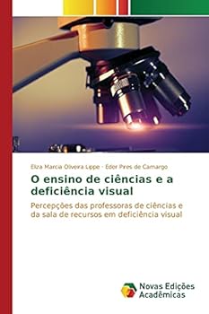 Paperback O ensino de ciências e a deficiência visual [Portuguese] Book