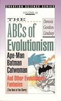 The ABC's of evolutionism 0899852874 Book Cover