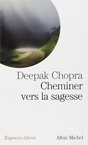 Cheminer Vers La Sagesse [French] 2226191399 Book Cover