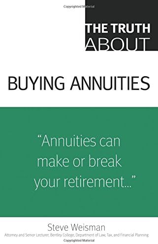 Truth About Buying Annuities, The