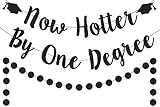 Black Glitter Now Hotter by One Degree Banner, 2025 Graduation Party Decorations, Congrats Grad 2025 Academic Degree Decor, We are So Proud of You Decor, Class of 2025 College Graduation Decor
