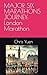 Produktbild MAJOR SIX MARATHONS JOURNEY: London Marathon (MAJOR SEVEN MARATHONS JOURNEY, Band 2)
