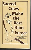 Sacred Cows Make the Best Hamburger 1880715139 Book Cover
