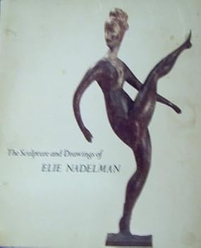 The Sculpture & Drawing of Elie Nadelman 1882-1946