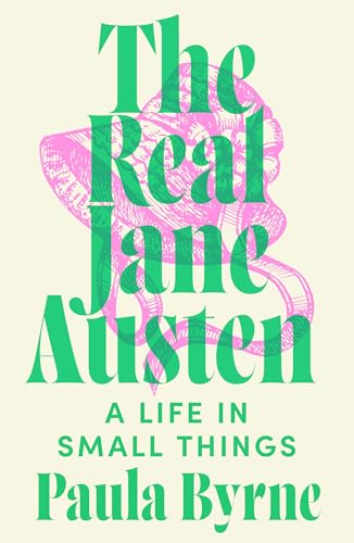 The Real Jane Austen