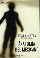 Anatomia Del Mexicano / Anatomy Of The Mexican 9707804807 Book Cover
