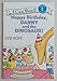 Happy Birthday, Danny and the Dinosaur! (I Can Read Level 1)