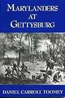 Marylanders at Gettysburg 0961267038 Book Cover