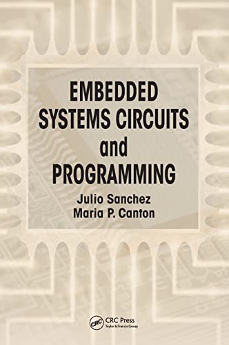 Embedded Systems Circuits and Programming view 2