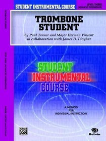 Student Instrumental Course Trombone Student: L... 0769228135 Book Cover