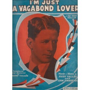 Sheet music I'm Just a Vagabond Lover - A Fox Trot Ballad Book