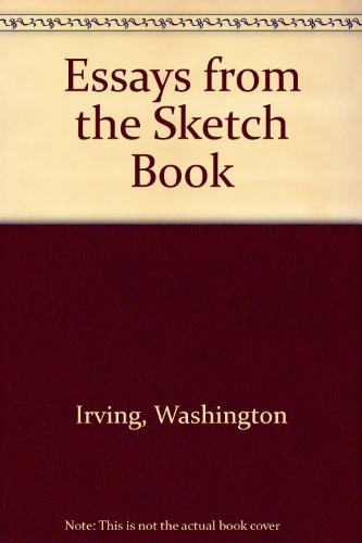 Essays from the Sketch Book 1891 [Hardcover] B0114UU61M Book Cover