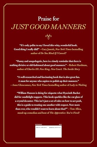 Just Good Manners: A Quintessential Guide to Courtesy, Charm, Grace and Decorum